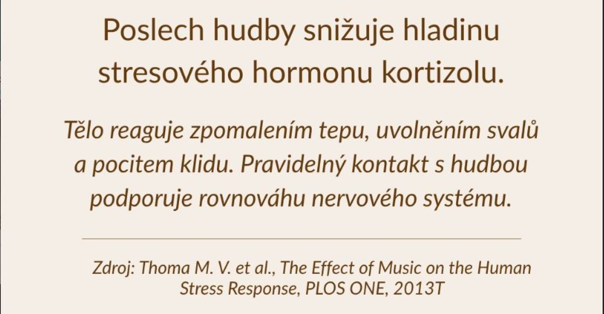 Hudba tlumí stres